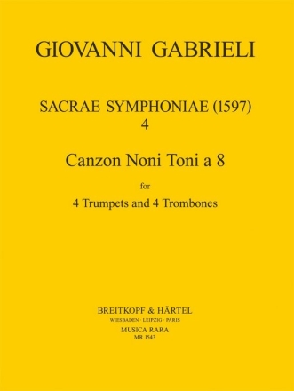 Sacrae Symphoniae (1597) Nr.4 for 4 trumpets and 4 trombones score and parts
