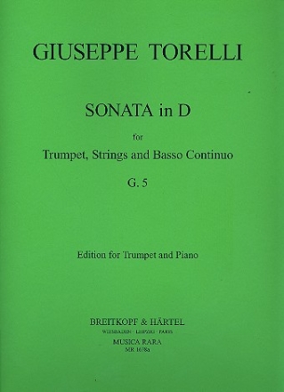 Sonate D-Dur G5 fr Trompete, Streicher und Bc fr Trompete und Klavier