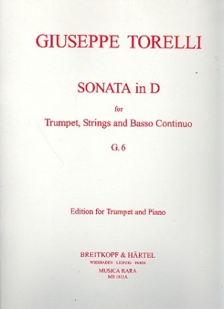 Sonate D-Dur G6 fr Trompete, Streicher und Bc fr Trompete und Klavier