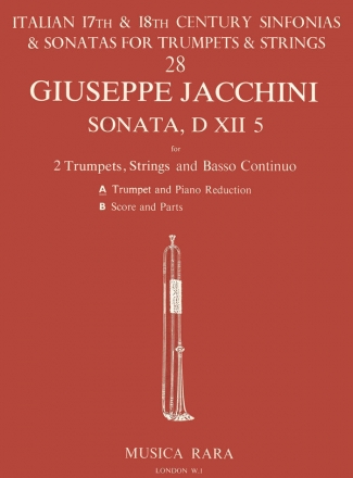 Jacchini, Giuseppe Sonata in D Nr. XII/5 for 2 trumpets, strings and bc for 2 trumpets and piano