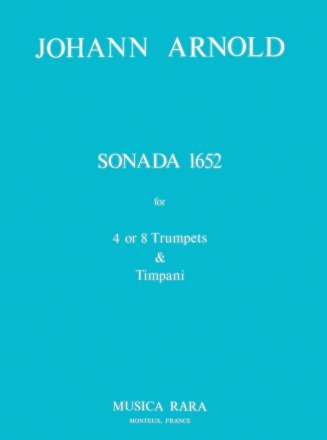 Sonada 1652 for 4 or 8 trumpets and timpani score and parts