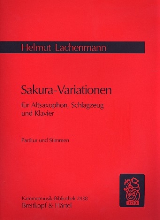 Sakura-Variationen fr Altsaxophon, Schlagzeug und Klavier Stimmen