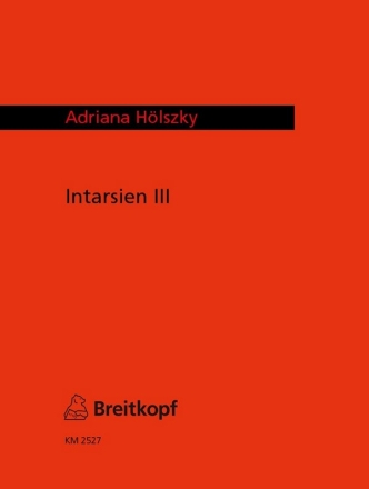 Intarsien III fr Flte, Violine und 2 Klaviere Spielpartitur