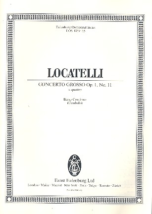 Concerto grosso op. 1,11 fr 2 Violinen, Viola, Violoncello und Streichorchester Cembalo/Basso continuo