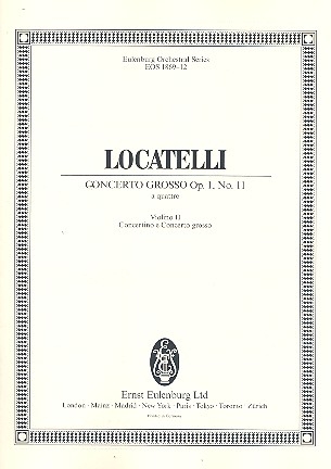 Concerto grosso op. 1,11 fr 2 Violinen, fr 2 Violinen, Viola, Violoncello und Streichorchester Spielpartitur Violine 2 (solo und ripieno)