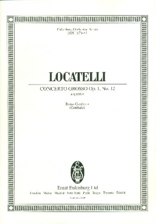 Concerto grosso op.1,12 fr 2 Violinen, Viola, Violoncello und Streichorchester Cembalo/Basso continuo