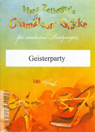 Geisterparty fr 3-5 Streicher, Blser oder gem Ensemble, Klavier ad lib.,    11 Stimmen