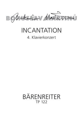 Incantation fr Klavier und Orchester Studienpartitur