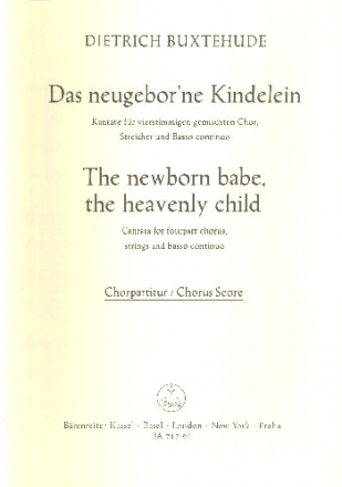 Das neugeborene Kindlein BuxWV13 fr gem Chor und Bc Chorpartitur