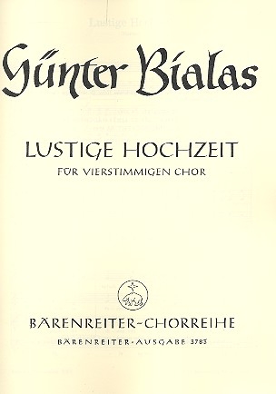 Lustige Hochzeit fr gem Chor a cappella Partitur,  Archivkopie