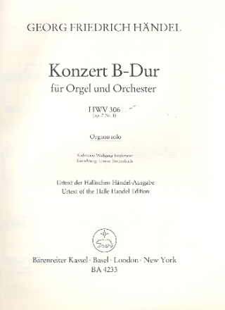 Konzert B-Dur op.7/1 HWV306 fr Orgel (Cembalo) und Orchester Orgel solo