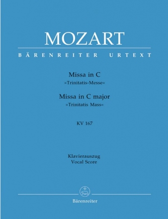 Messe C-Dur KV167 fr Soli, gem Chor und Orchester Klavierauszug