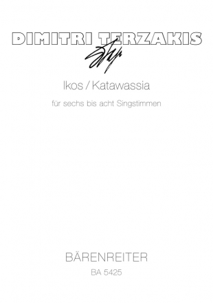 Ikos - Katawassia Texte der byzantinischen Liturgie fr Chor oder Solostimmen. Griechisc Singpartitur GemCh/Soli: SSAATTBB