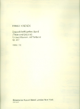 Tape and Double op.207 fr 2 Klaviere und Tonband (CD) Partitur