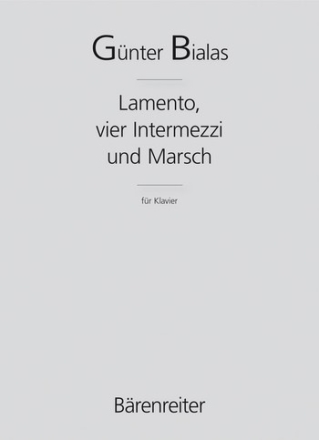 Lamento, vier Intermezzi und Marsch - Spielpartitur(en) Klav