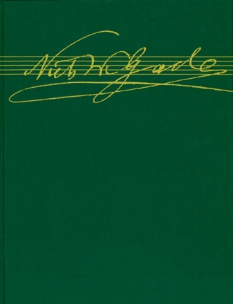 Gade, Niels Wilhelm, Works for male choir / Works for equal voices, Vo Ch complete edition, choral score, Urtext edition, Anthology