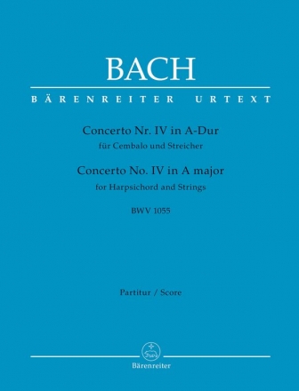 Konzert A-Dur Nr.4 BWV1055 fr Cembalo und Streicher Partitur