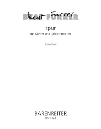 Spur fr Klavier und Streichquartett Partitur