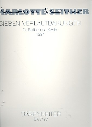 7 Verlautbarungen fr Bariton und Klavier