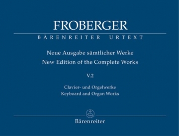 Neue Ausgabe smtlicher Werke Band 5,2 Clavier- und Orgelwerke