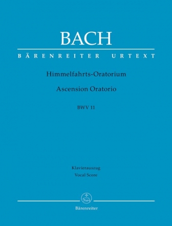 Himmelfahrtsoratorium BWV11 fr Soli, gem Chor und Orchester Klavierauszug (dt/en)