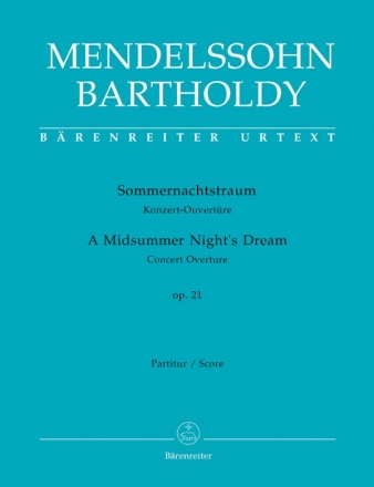 Sommernachtstraum op.21 fr Orchester Partitur