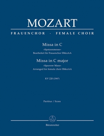 Messe C-Dur KV220 (KV196b) fr Soli, Frauenchor und Orchester Partitur