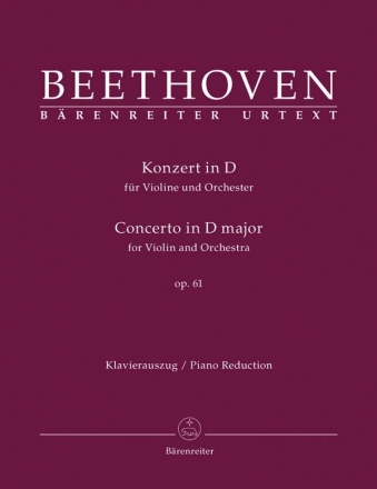 Konzert D-Dur op.61  fr Violine und Orchester  fr Violine und Klavier