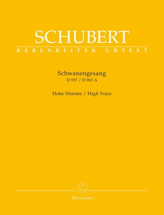 Schwanengesang D957 / D965a fr Gesang (hoch) und Klavier praktische Ausgabe