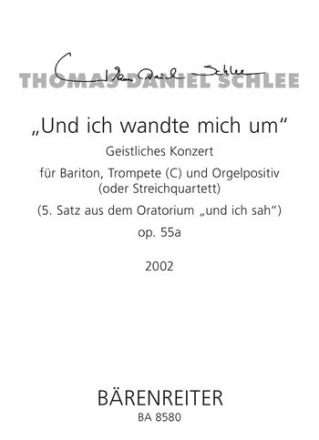 'Und ich wandte mich um' Geistliches Konzert Partitur, Stimmensatz BarSolo/Trp-c/Org/StrQuar