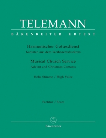 Harmonischer Gottesdienst (Weihnachtsfestkreis) Kantaten fr hohe Stimme, Melodieinstrument und B.c. Partitur und Stimmen