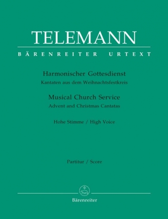 Harmonischer Gottesdienst (Weihnachtsfestkreis) Kantaten fr hohe Stimme, Melodieinstrument und Bc,  Partitur und Stimmen