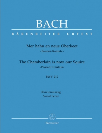 Mer hahn en neue Oberkeet Kantate Nr.212 BWV212 Klavierauszug (dt/en)