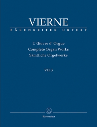 Sämtliche Orgelwerke Band 7,3 Pièces de fantaisie en 4 suites op.54 Livre 3 (nos.13-18)
