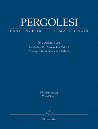 Stabat mater fr Soli, Frauenchor und Orchester Klavierauszug