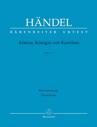 Almira Knigin von Kastilien HWV1  Klavierauszug (dt)