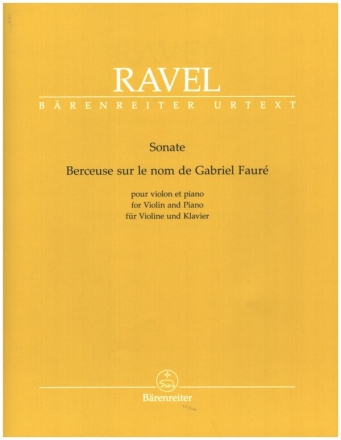 Sonate  und  Berceuse sur le nom de Faur fr Violine und Klavier