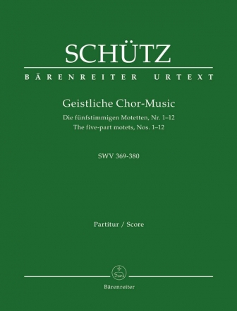 Die fnfstimmigen Motetten Nr.1-12 SWV369-380 fr gem Chor a cappella Partitur