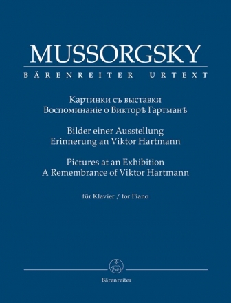 Bilder einer Ausstellung fr Klavier (mit Hinweisen zur Auffhrungspraxis)