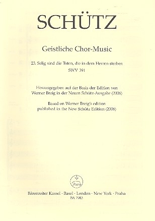 Selig sind die Toten die in dem Herren sterben SWV391 fr gem Chor und Bc Partitur