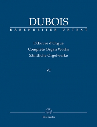 Smtliche Orgelwerke Band 6 Posthum verffentlichte Werke