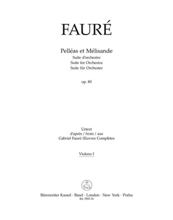 Faur, Gabriel Pellas et Mlisande op. 80 -Suite fr Orchester- V1 Stimme(n)