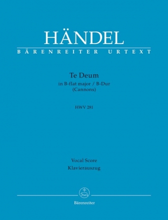 Te Deum fr Cannons HWV281 fr gem Chor und Orchester Klavierauszug (en)