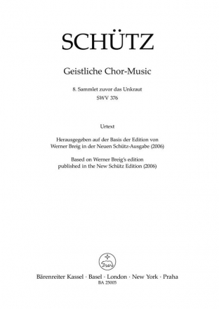 Sammlet zuvor das Unkraut SWV376 fr gem Chor a cappella (Instrumente ad lib) Chorpartitur