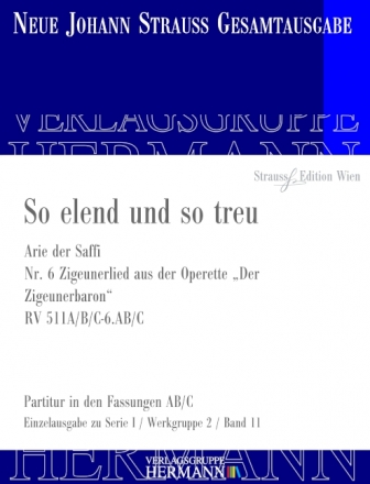 Strau (Sohn), Johann, Der Zigeunerbaron - So elend und so treu (Nr. 6 Sopran und Orchester Partitur