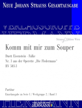 Strau (Sohn), Johann, Die Fledermaus - Komm mit mir zum Souper (Nr. 3 Tenor, Bariton und Orchester Partitur