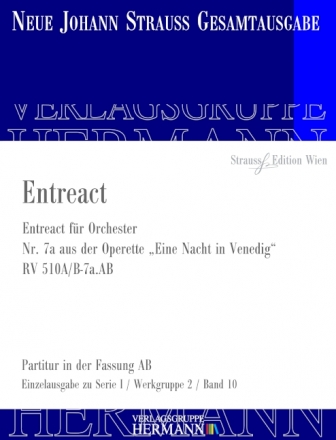 Strau (Sohn), Johann, Eine Nacht in Venedig - Entreact (Nr. 7a) RV 51 Orchester Partitur