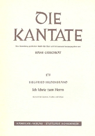 Ich schrie zum Herrn fr Sopran, Violine und Orgel Partitur