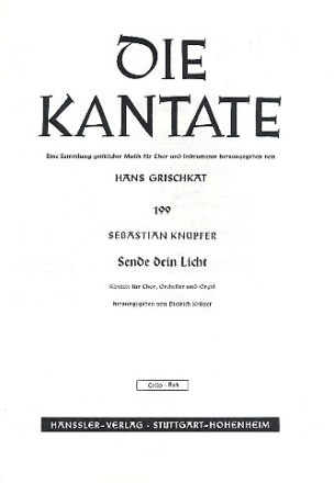 Sende dein Licht fr gem Chor, Orchester und Orgel Violoncello/Kontrabass