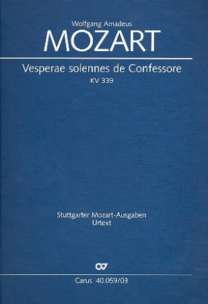Vesperae solennes de confessore KV339 fr Soli, gem Chor und Orchester Klavierauszug